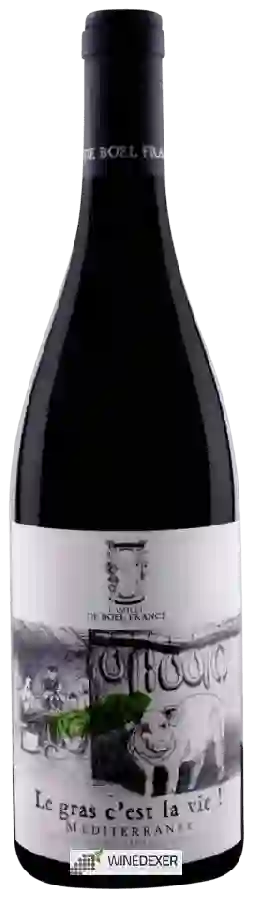 Winery Famille de Boel France - Le Gras c'Est la Vie