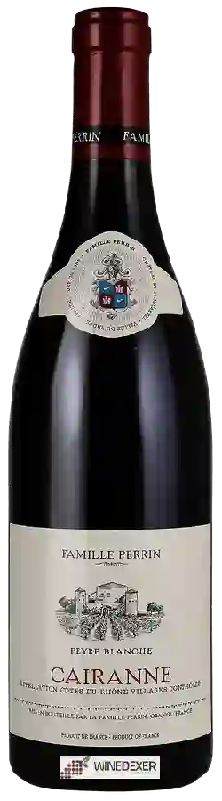 Winery Famille Perrin - Peyre Blanche Cairanne