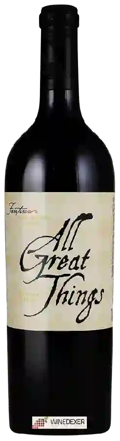 Winery Fantesca Estate - All Great Things Red Winery Fantesca Estate - All Great Things Red