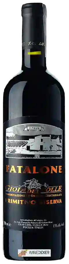 Winery Fatalone - Gioia del Colle Primitivo Riserva