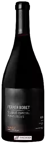 Winery Ferrer Bobet - Selecció Especial Vinyes Velles