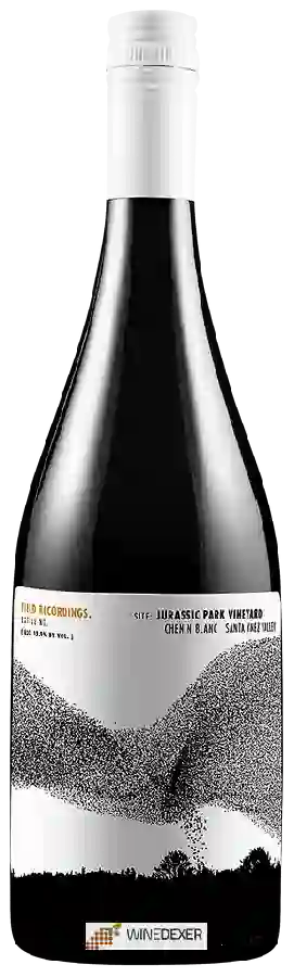 Winery Field Recordings - Jurassic Park Vineyard Chenin Blanc