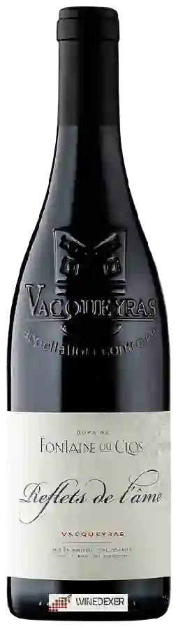 Fontaine du Clos - Reflets de l'âme Vacqueyras Fontaine du Clos - Reflets de l'âme Vacqueyras