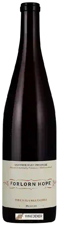 Winery Forlorn Hope - The Faufreluches (Hill Family Vineyard) Winery Forlorn Hope - The Faufreluches (Hill Family Vineyard)