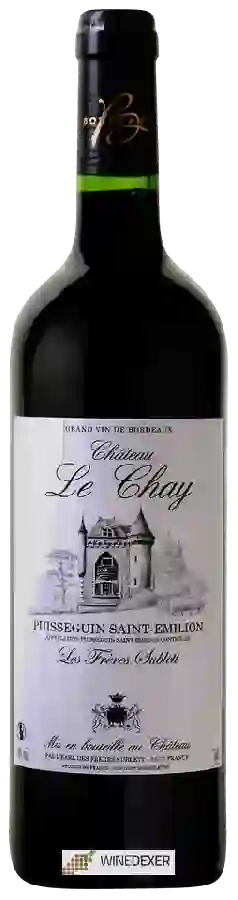 Château le Chay - Puisseguin Saint-Émilion Château le Chay - Puisseguin Saint-Émilion