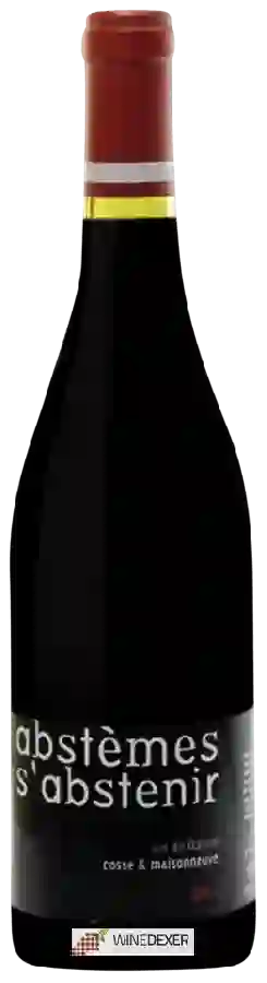 Cosse Maisonneuve - Abstèmes s'abstenir