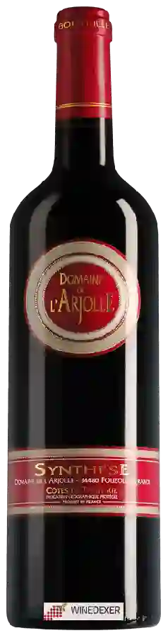 Domaine de l'Arjolle - Synthèse Domaine de l'Arjolle - Synthèse