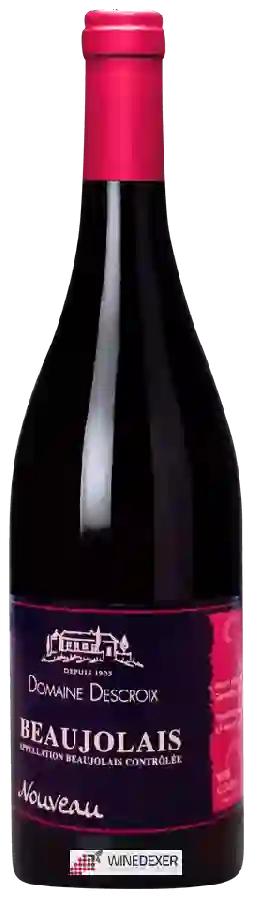 Domaine Descroix - Beaujolais Nouveau Domaine Descroix - Beaujolais Nouveau