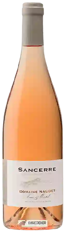 Domaine Naudet - Sancerre Rosé Domaine Naudet - Sancerre Rosé