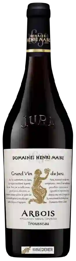 Winery Henri Maire - Trousseau Arbois