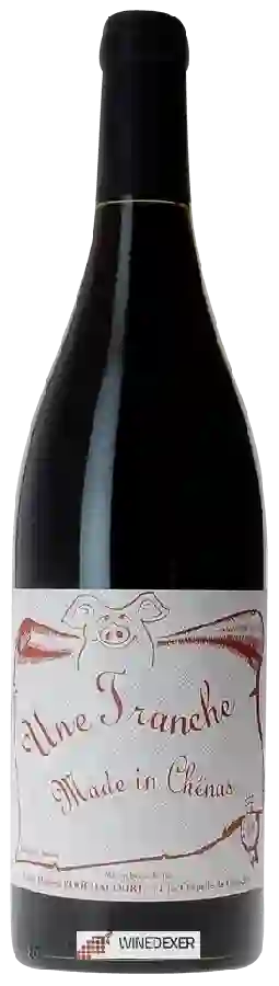 Winery Philippe Jambon - Une Tranche Made in Chénas