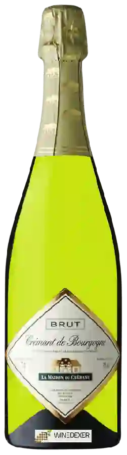 La Maison du Crémant - Crémant de Bourgogne Brut