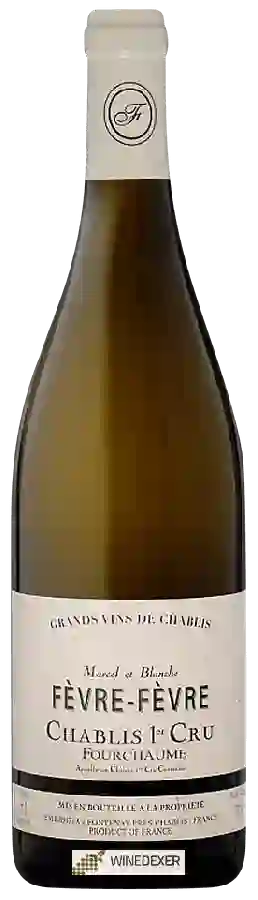 Winery Marcel et Blanche Fèvre - Chablis 1er Cru 'Fourchaume'