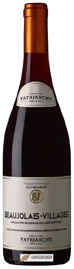 Winery Patriarche Père & Fils - Beaujolais-Villages Winery Patriarche Père & Fils - Beaujolais-Villages