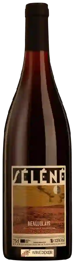 Winery Séléné - Beaujolais Winery Séléné - Beaujolais