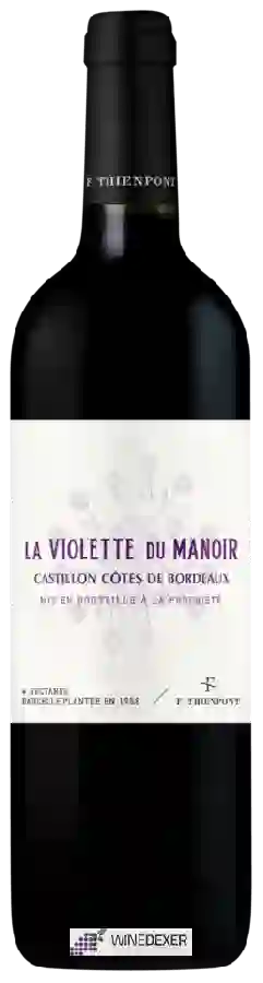 Winery F.Thienpont - La Violette du Manoir Winery F.Thienpont - La Violette du Manoir