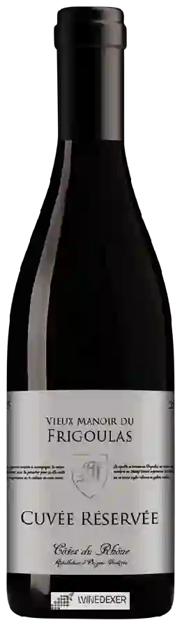 Winery Vieux Manoir du Frigoulas - Cuvée Réservée Côtes du Rhône