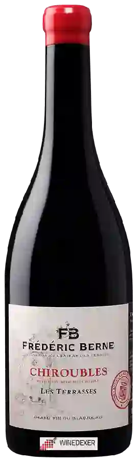Winery Frédéric Berne - Chiroubles Les Terrasses Winery Frédéric Berne - Chiroubles Les Terrasses