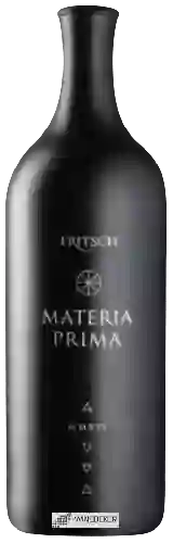 Winery Fritsch - Materia Prima