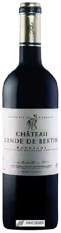 Château La Galante - Château Lande de Bertin Bordeaux Château La Galante - Château Lande de Bertin Bordeaux