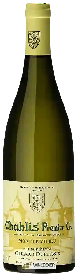 Winery Gerard Duplessis - Chablis Premier Cru 'Mont de Milieu' Winery Gerard Duplessis - Chablis Premier Cru 'Mont de Milieu'