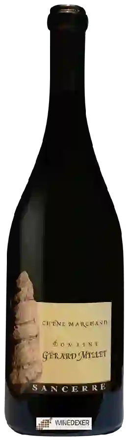 Winery Gérard Millet - Chêne Marchand Sancerre Winery Gérard Millet - Chêne Marchand Sancerre
