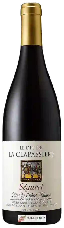 Gigondas La Cave - Le Dit de la Clapassière Côtes-du-Rhône-Villages 'Seguret' Gigondas La Cave - Le Dit de la Clapassière Côtes-du-Rhône-Villages 'Seguret'