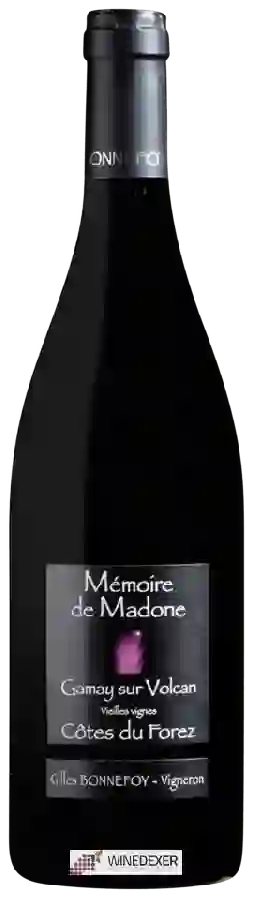 Winery Gilles Bonnefoy - Mémoire de Madone Gamay sur Volcan Vieilles Vignes Winery Gilles Bonnefoy - Mémoire de Madone Gamay sur Volcan Vieilles Vignes