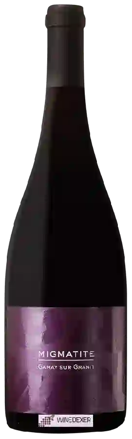 Winery Gilles Bonnefoy - Migmatite Gamay sur Granit