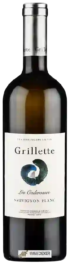Winery Grillette - Les Caderosses Sauvignon Blanc