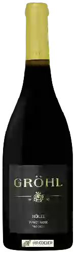 Winery Gröhl - Hölle Pinot Noir Trocken