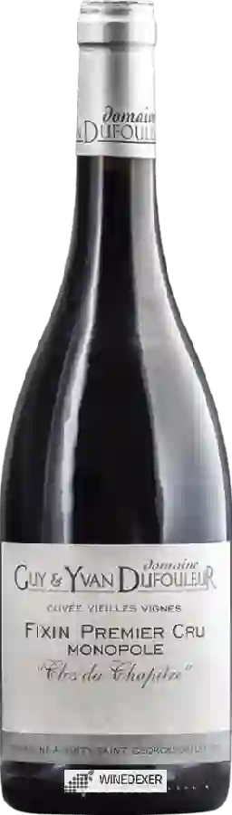 Winery Guy & Yvan Dufouleur - Cuvée Vieilles Vignes Monopole Fixin 1er Cru 'Clos du Chapitre' Winery Guy & Yvan Dufouleur - Cuvée Vieilles Vignes Monopole Fixin 1er Cru 'Clos du Chapitre'