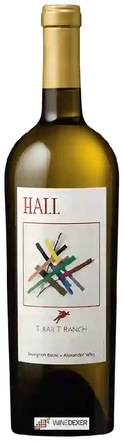 Winery Hall - T Bar T Ranch Sauvignon Blanc Hall Winery Hall - T Bar T Ranch Sauvignon Blanc Hall