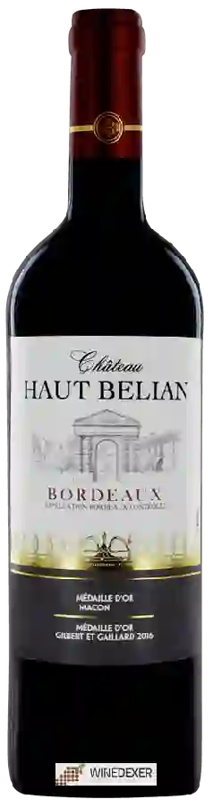 Château Haut Belian - Bordeaux Château Haut Belian - Bordeaux