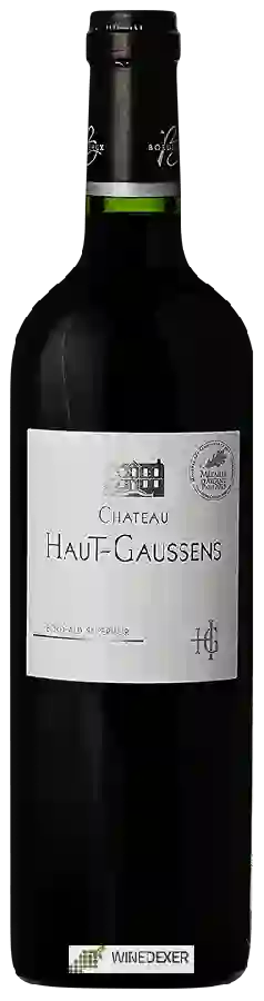 Château Haut Gaussens - Bordeaux Supérieur Château Haut Gaussens - Bordeaux Supérieur