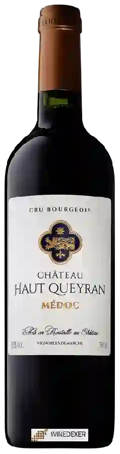 Château Haut Queyran - Médoc Château Haut Queyran - Médoc
