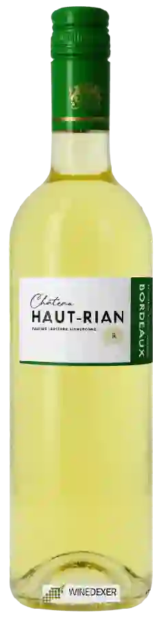 Château Haut Rian - Bordeaux Blanc Château Haut Rian - Bordeaux Blanc