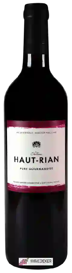 Château Haut Rian - Pure Gourmandise Vin Sans Soufre Ajouté Château Haut Rian - Pure Gourmandise Vin Sans Soufre Ajouté