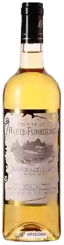 Château Haute Fonrousse - Monbazillac