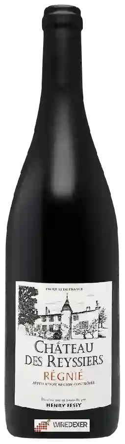 Winery Henry Fessy - Château des Reyssiers Régnié Winery Henry Fessy - Château des Reyssiers Régnié
