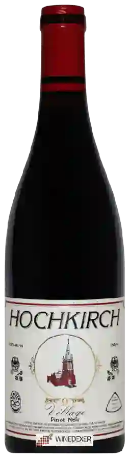 Winery Hochkirch - Village Pinot Noir