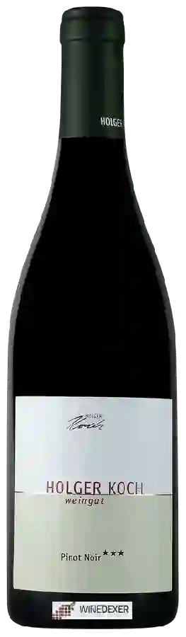 Weingut Holger Koch - Pinot Noir *** Weingut Holger Koch - Pinot Noir ***