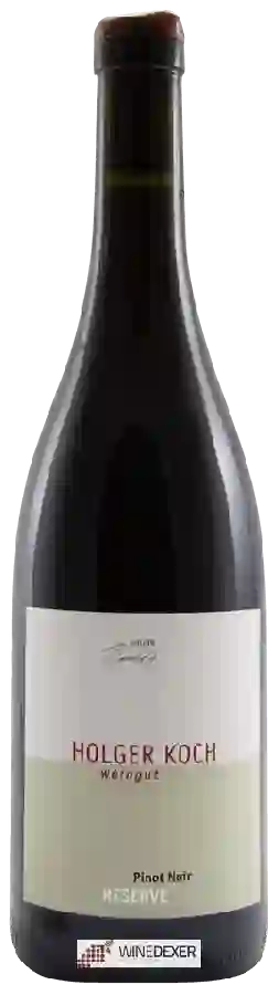 Weingut Holger Koch - Reserve Pinot Noir
