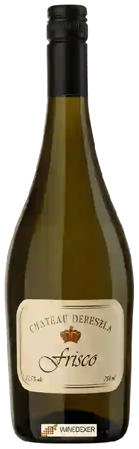 Château Dereszla - Frisco Château Dereszla - Frisco