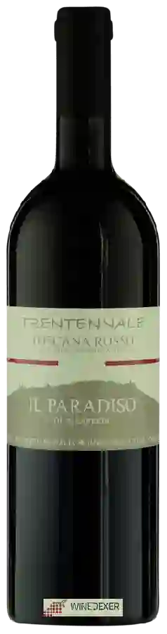 Winery Il Paradiso di Manfredi - Trentennale Toscana Rosso