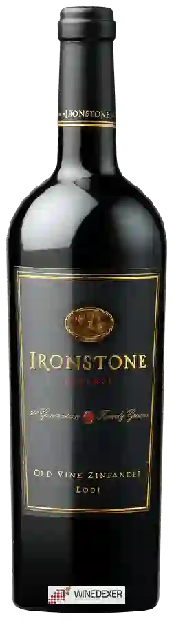 Winery Ironstone - Reserve Old Vine Zinfandel Winery Ironstone - Reserve Old Vine Zinfandel