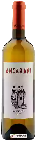 Winery Ancarani - Signore Famoso
