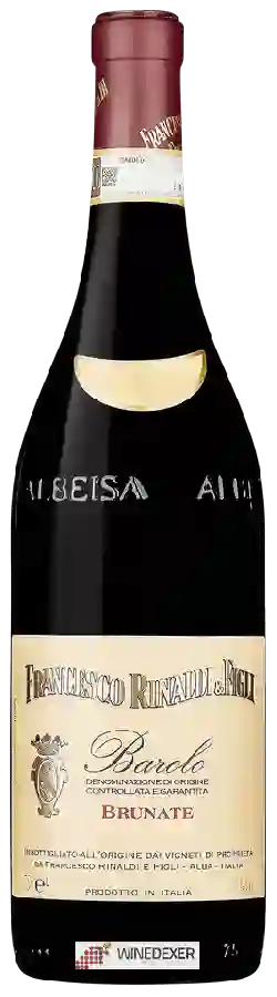 Winery Francesco Rinaldi & Figli - Barolo Le Brunate
