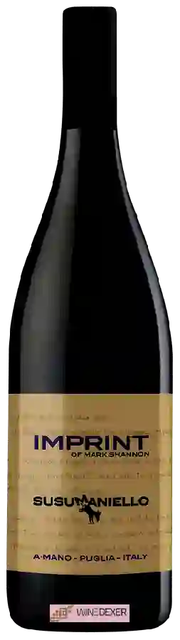 Winery A Mano - Imprint of Mark Shannon Susumaniello