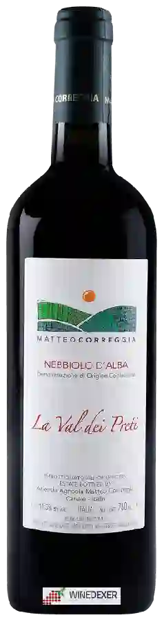 Winery Matteo Correggia - La Val dei Preti (Nebbiolo d'Alba) Winery Matteo Correggia - La Val dei Preti (Nebbiolo d'Alba)